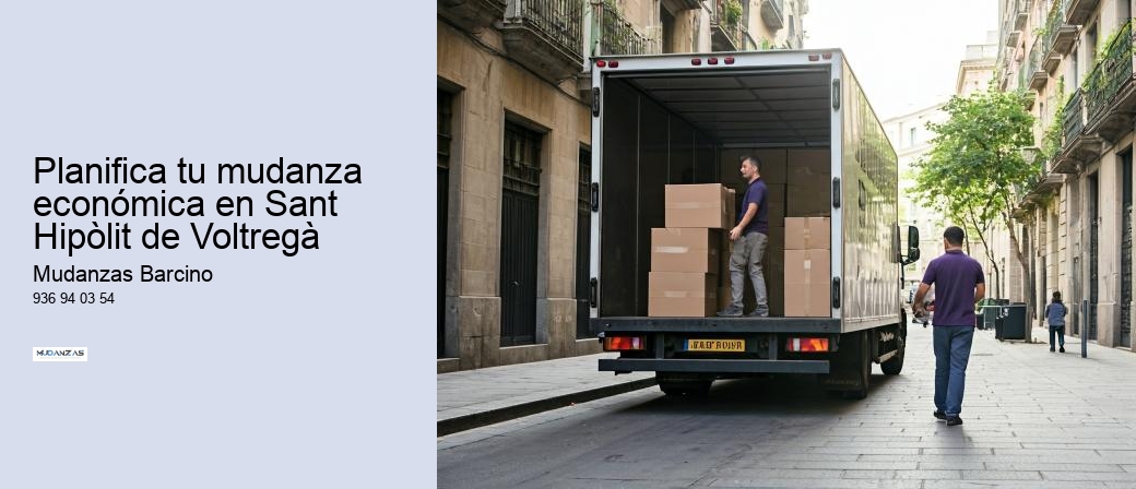 Planifica tu mudanza económica en Sant Hipòlit de Voltregà 